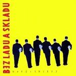 Bez ladu a skladu – Horúce hlavy LP