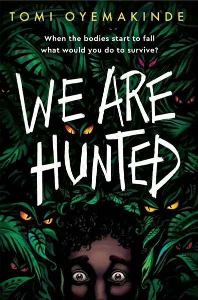 We Are Hunted (poškozená) - Oyemakinde Tomi