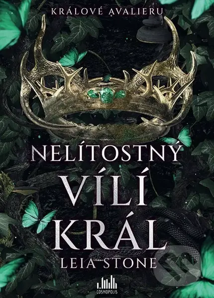 Králové Avalieru - Nelítostný vílí král - Leia Stone