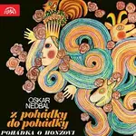 Janáčkova filharmonie Ostrava, Otakar Trhlík – Nedbal: Z pohádky do pohádky, Pohádka o Honzovi