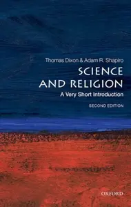 Science and Religion - Thomas  Dixon, Adam  Shapiro