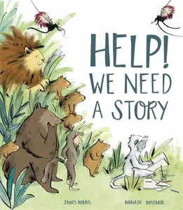 Help! We Need a Story - James Harris