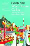 When Dreams Collide - Allan Nicholas