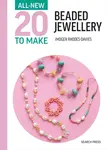 All-New Twenty to Make: Beaded Jewellery - Imogen Rhodes-Davies