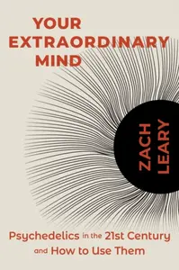 Your Extraordinary Mind - Zach Leary