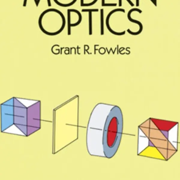 Introduction to Modern Optics - Grant R. Fowles