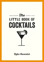 The Little Book of Cocktails - Rufus Cavendish