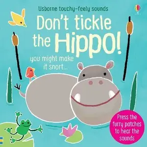 Don't Tickle the Hippo! - Sam Taplin
