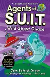 Agents of S.U.I.T.: Wild Ghost Chase - John Patrick Green