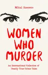 Women Who Murder - Mitzi Szereto
