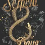 Serpent & Dove - Shelby Mahurinová