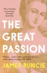 The Great Passion - Mr James Runcie