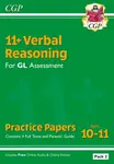 11+ GL Verbal Reasoning Practice Papers: Ages 10-11 - Pack 2 (with Parents' Guide & Online Ed) - CGP Books