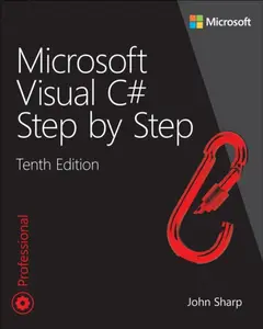Microsoft Visual C# Step by Step - John Sharp