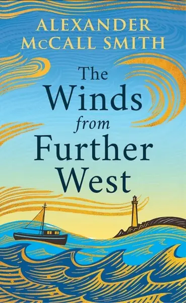 The Winds from Further West - Alexander McCall Smith