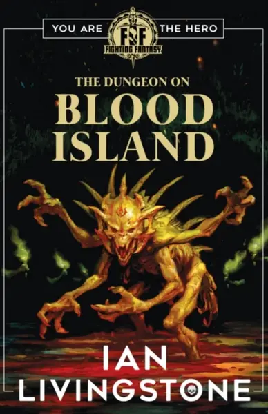The Dungeon on Blood Island - Ian Livingstone