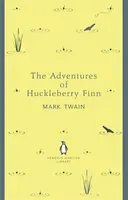 The Adventures of Huckleberry Finn - Mark Twain