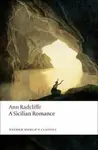 A Sicilian Romance - Ann Radcliffe