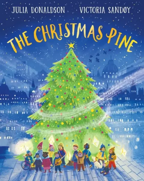 The Christmas Pine - Julia Donaldsonová