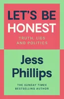 Let's Be Honest - Jess Phillips