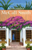 The Great Hippopotamus Hotel - Alexander McCall Smith