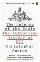 The Defence of the Realm - Christopher Andrew