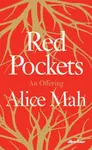 Red Pockets - Alice Mah