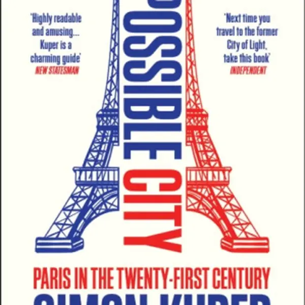 Impossible City - Simon Kuper