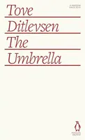 The Umbrella - Tove Ditlevsenová