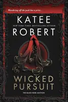Wicked Pursuit & Divine Intervention - Katee Robert