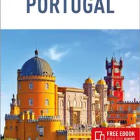 Insight Guides Portugal: Travel Guide with eBook - Imogen Malpas