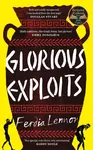 Glorious Exploits - Ferdia Lennon