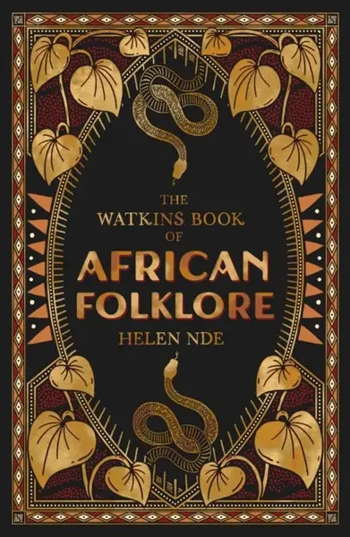 The Watkins Book of African Folklore - Helen Nde