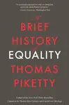 Brief History of Equality - Thomas Piketty