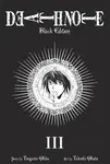 Death Note Black Edition, Vol. 3 - Tsugumi Ohba