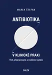 Antibiotika v klinické praxi