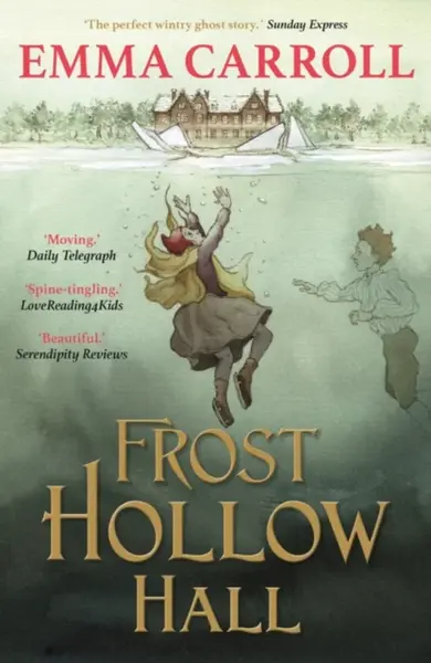 Frost Hollow Hall - Carroll Emma