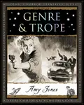 Genre and Trope - Amy Jones