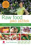 E-kniha: Raw food jako zážitek od Peršinová Eva