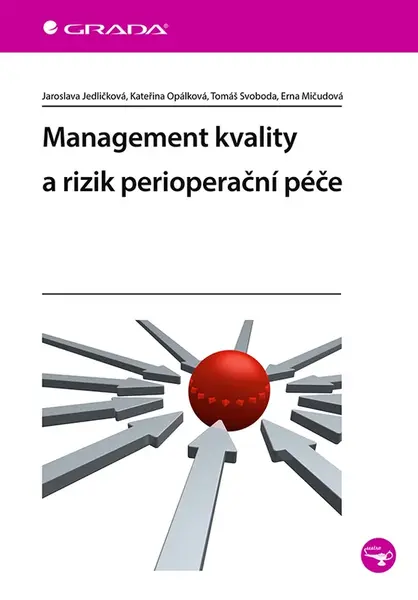 E-kniha: Management kvality a rizik perioperační péče od Jedličková Jaroslava