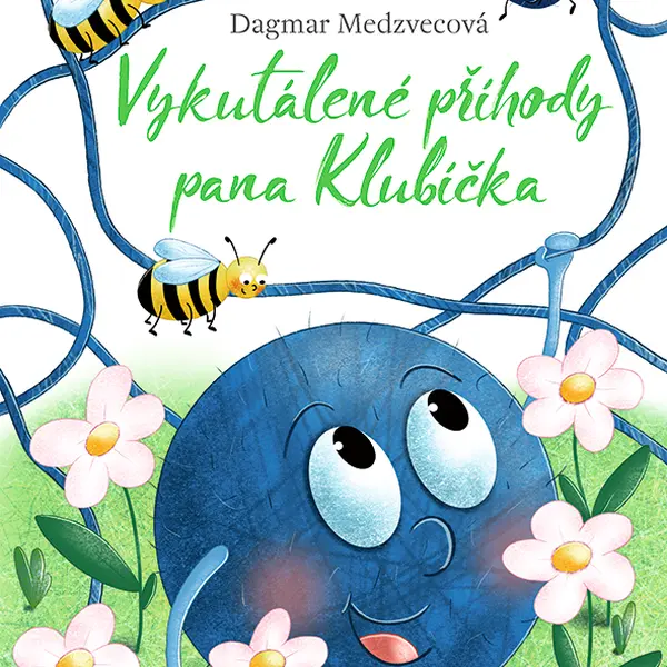 E-kniha: Vykutálené příhody pana Klubíčka od Medzvecová Dagmar