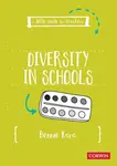 A Little Guide for Teachers: Diversity in Schools - Bennie Kara