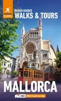 Rough Guides Walks and Tours Mallorca: Top 14 Itineraries for Your Trip: Travel Guide with eBook - Phil Lee, Rough Guides