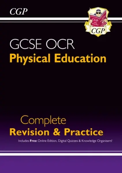 GCSE Physical Education OCR Complete Revision & Practice (with Online Edition and Quizzes) - CGP Books