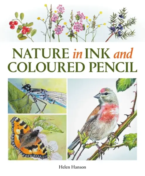 Nature in Ink and Coloured Pencil - Helen Hanson