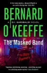The Masked Band - Bernard O'Keeffe