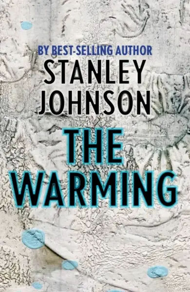 The Warming - Stanley Johnson
