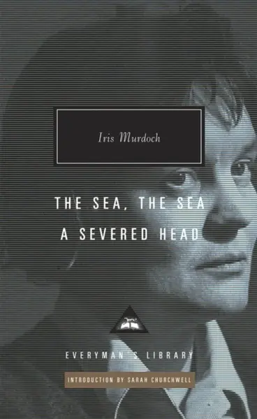 The Sea, The Sea & A Severed Head - Iris Murdoch