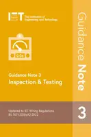 Guidance Note 3: Inspection & Testing - The Institution of Engineering and Technology