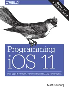 Programming iOS 11 - Matt Neuberg